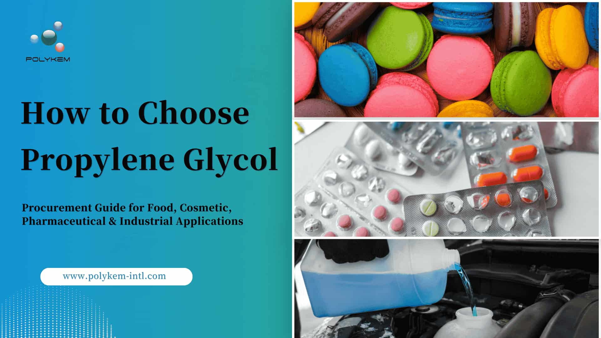 Propilen Glikol Nasıl Seçilir: Gıda, Kozmetik, İlaç ve Endüstriyel Uygulamalara Yönelik Bir Tedarik Kılavuzu