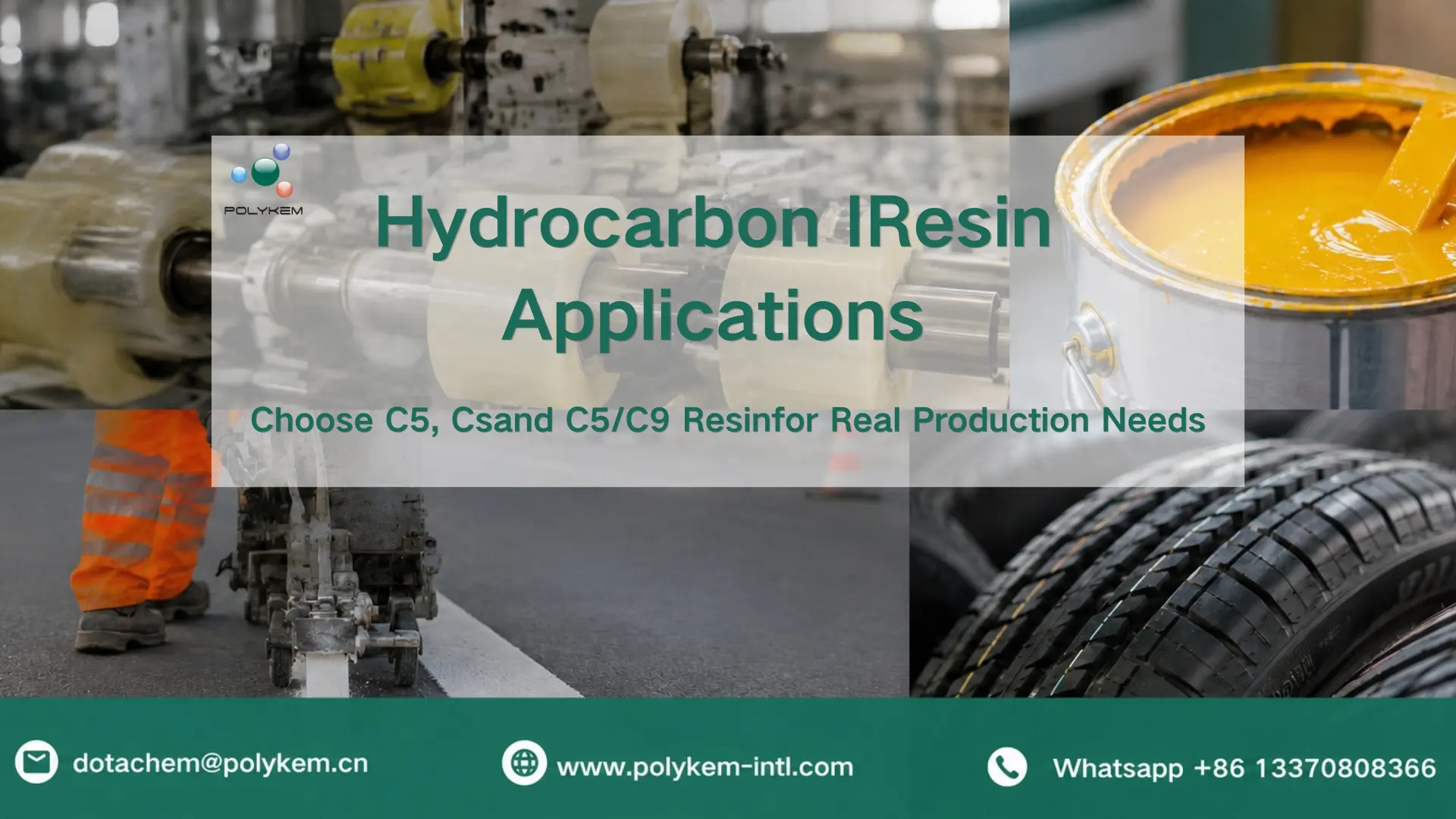 Hidrokarbon Reçine Uygulamaları: Gerçek Üretim İhtiyaçları İçin C5, C9 ve C5/C9 Reçinesi Nasıl Seçilir