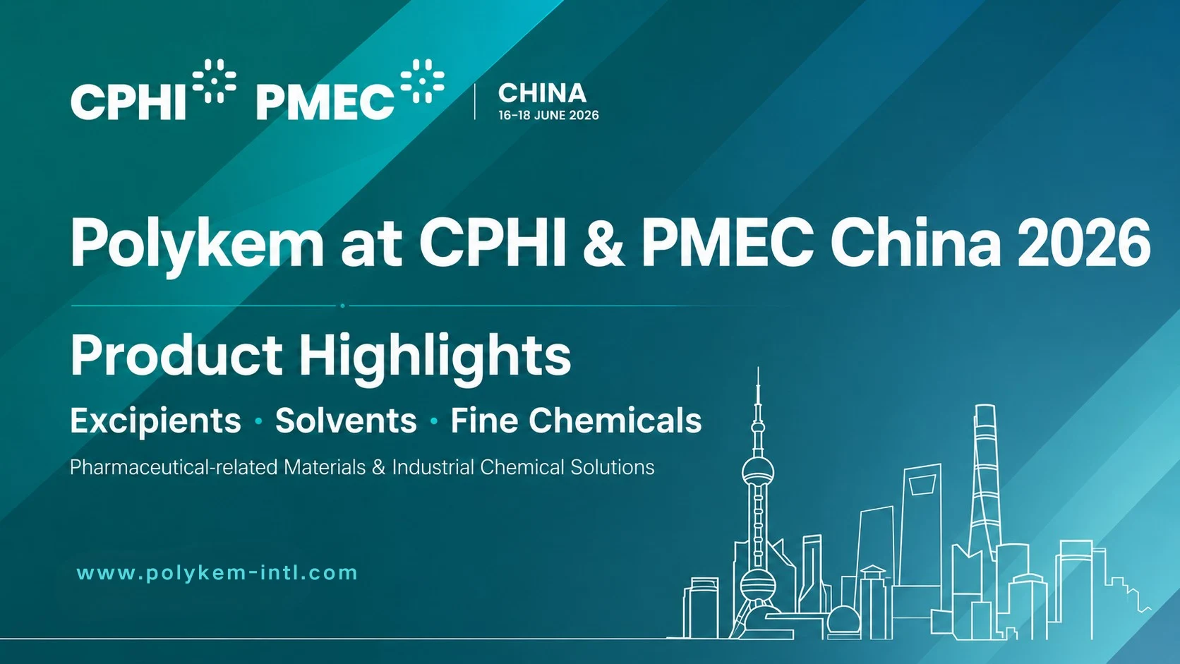 CPHI ve PMEC Çin 2026 için Polykem Ürün Öne Çıkanlar: Yardımcı Maddeler, Solventler ve İnce Kimyasallar