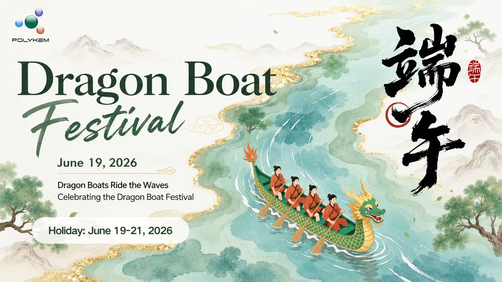 Polykem Dragon Boat Festivali Tatil Bildirimi